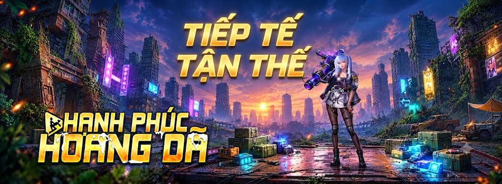Tiếp Tế Tận Thế - Hạnh Phúc Hoang Dã