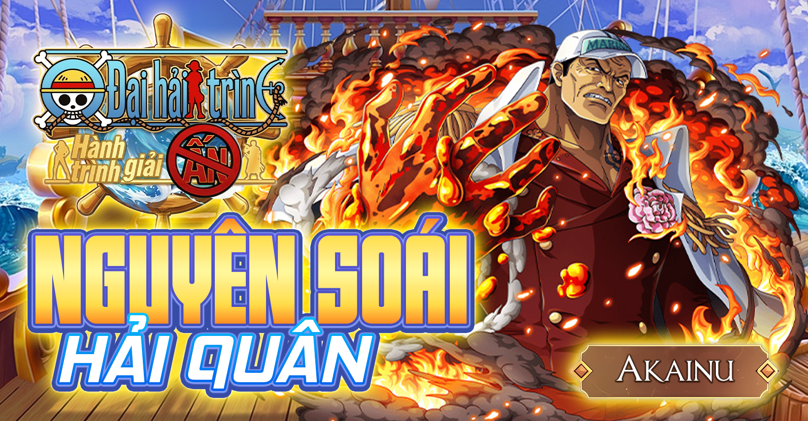 Nguyên Soái Hải Quân Akainu - Đại Hải Trình - Hành Trình Giải Ấn