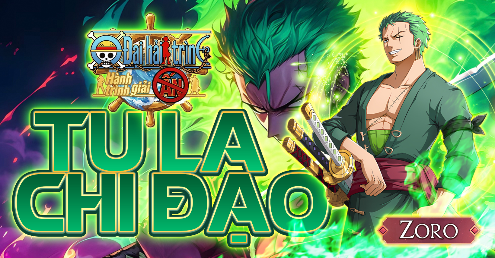 Tu La Chi Đạo - Zoro (Wano Quốc) - Đại Hải Trình